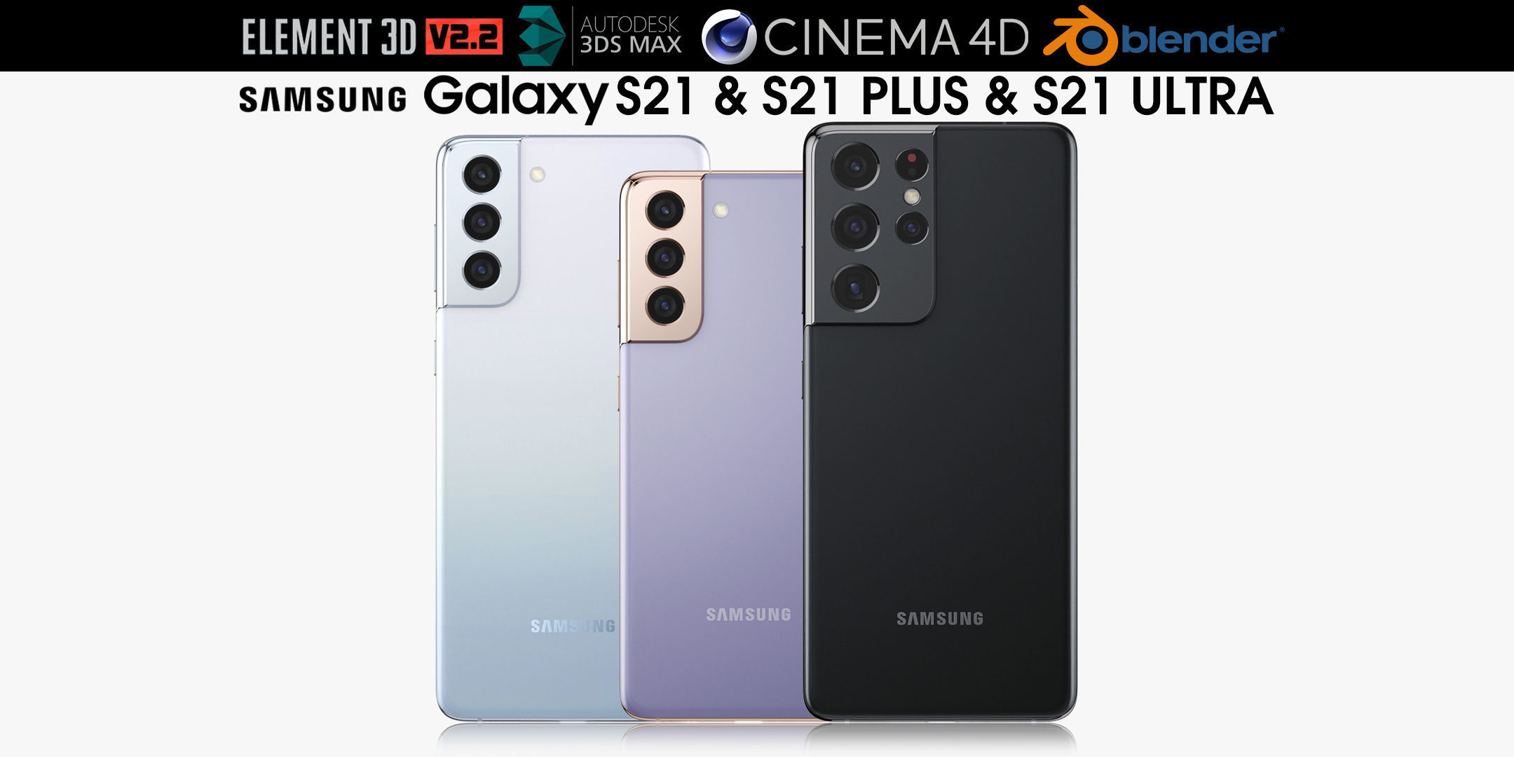 Samsung Galaxy S21 and S21 Plus and S21 Ultra