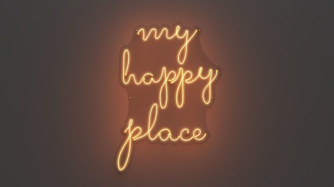My Happy Place - Neon Sign 3D model | CGTrader