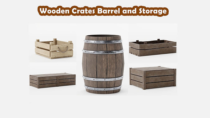 3D Model Collection Wooden Crates Barrel and Storage VR / AR / low-poly ...