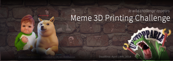 Meme 3D Printing Challenge: such much wow