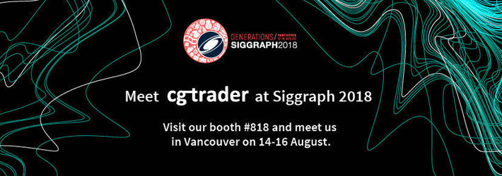 CGTrader at Siggraph 2018
