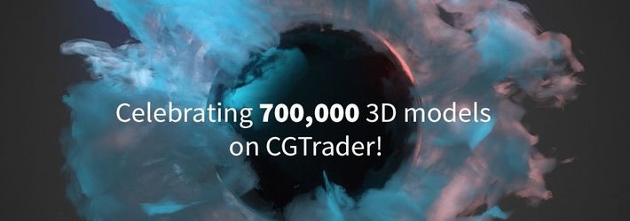 CGTrader’s marketplace grows to 700,000 3D models – a fivefold increase in just 3 years!