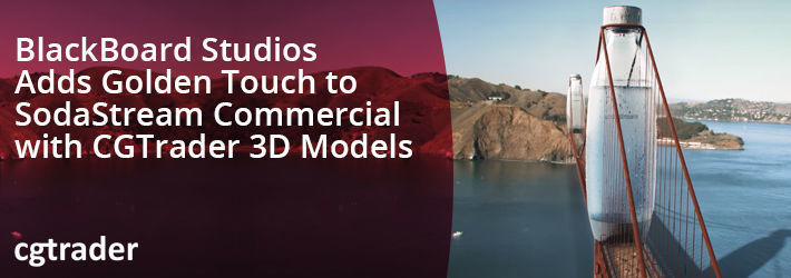 BlackBoard Studios Adds Golden Touch to SodaStream Commercial with CGTrader 3D Models